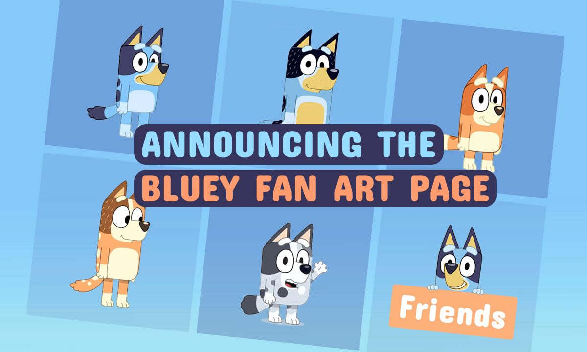 Announcing The Bluey Fan Art Page